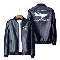 Thumbnail for If It Ain't Boeing I'm Not Going! Designed PU Leather Jackets