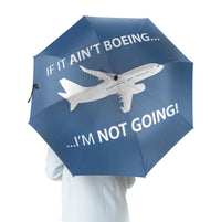 Thumbnail for If It Ain't Boeing I'm Not Going! Designed Umbrella