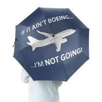 Thumbnail for If It Ain't Boeing I'm Not Going! Designed Umbrella