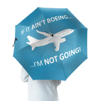 Thumbnail for If It Ain't Boeing I'm Not Going! Designed Umbrella