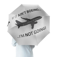 Thumbnail for If It Ain't Boeing I'm Not Going! Designed Umbrella