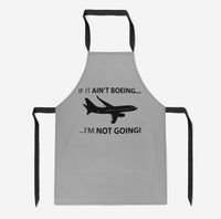 Thumbnail for If It Ain't Boeing I'm Not Going! Designed Kitchen Aprons