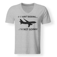 Thumbnail for If It Ain't Boeing I'm Not Going! Designed V-Neck T-Shirts