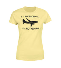 Thumbnail for If It Ain't Boeing I'm Not Going! Designed Women T-Shirts