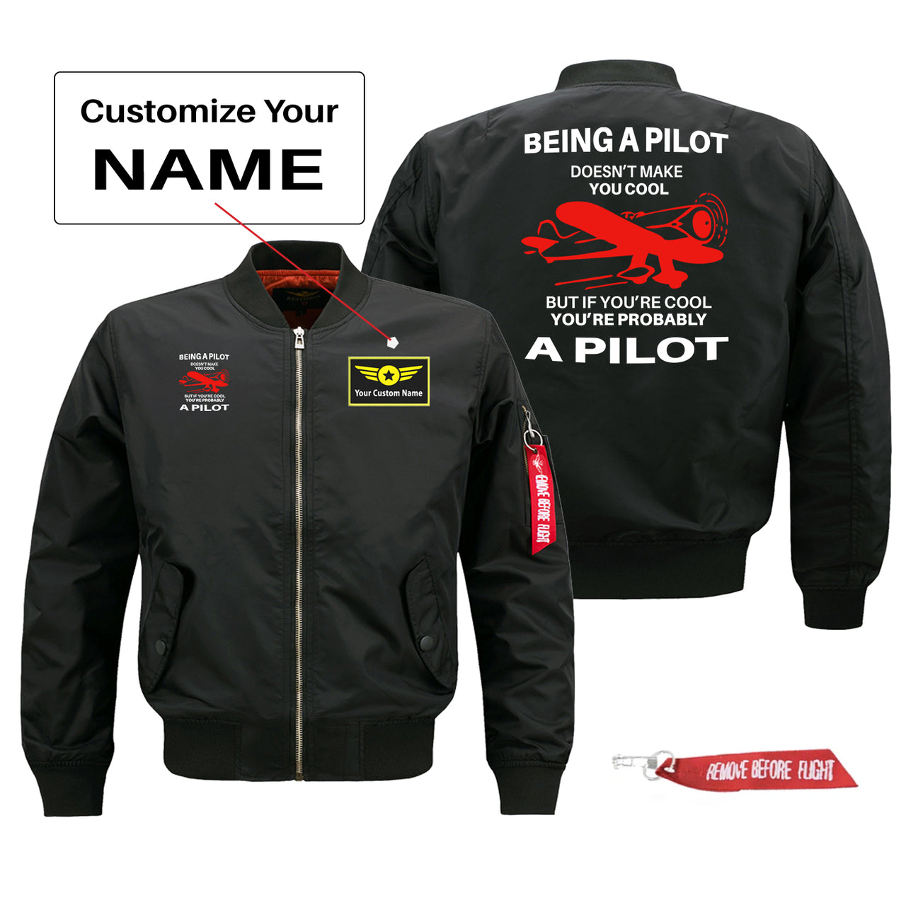 If You're Cool You're Probably a Pilot Designed Pilot Jackets (Customizable)