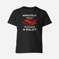 Thumbnail for If You're Cool You're Probably a Pilot Designed Children T-Shirts