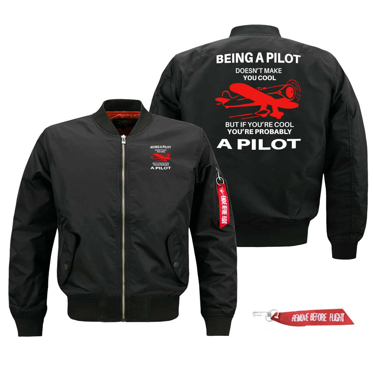 If You're Cool You're Probably a Pilot Designed Pilot Jackets (Customizable)