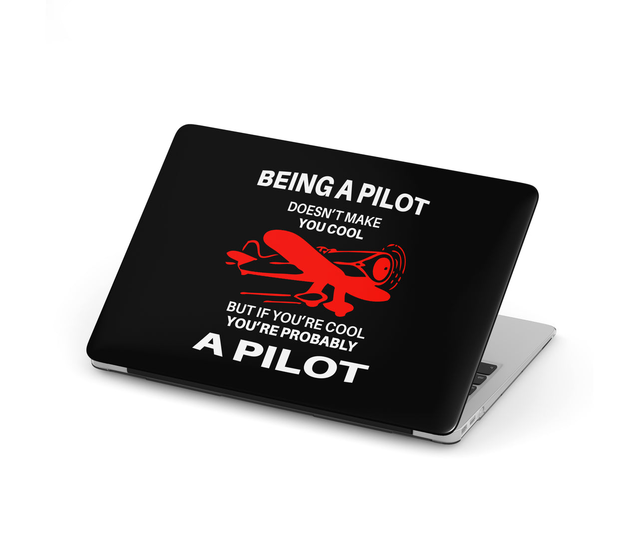 If You're Cool You're Probably a Pilot Designed Macbook Cases