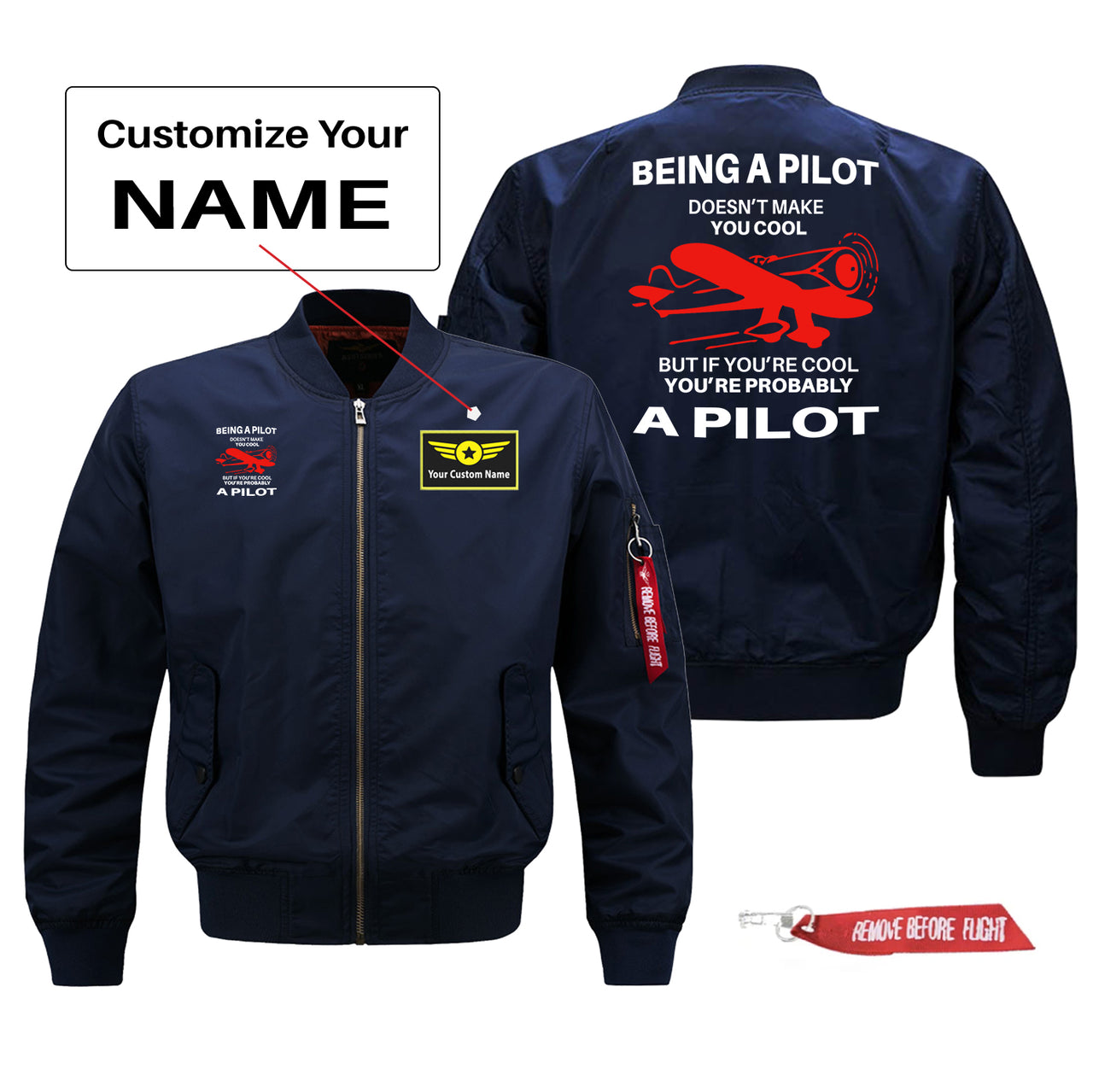 If You're Cool You're Probably a Pilot Designed Pilot Jackets (Customizable)
