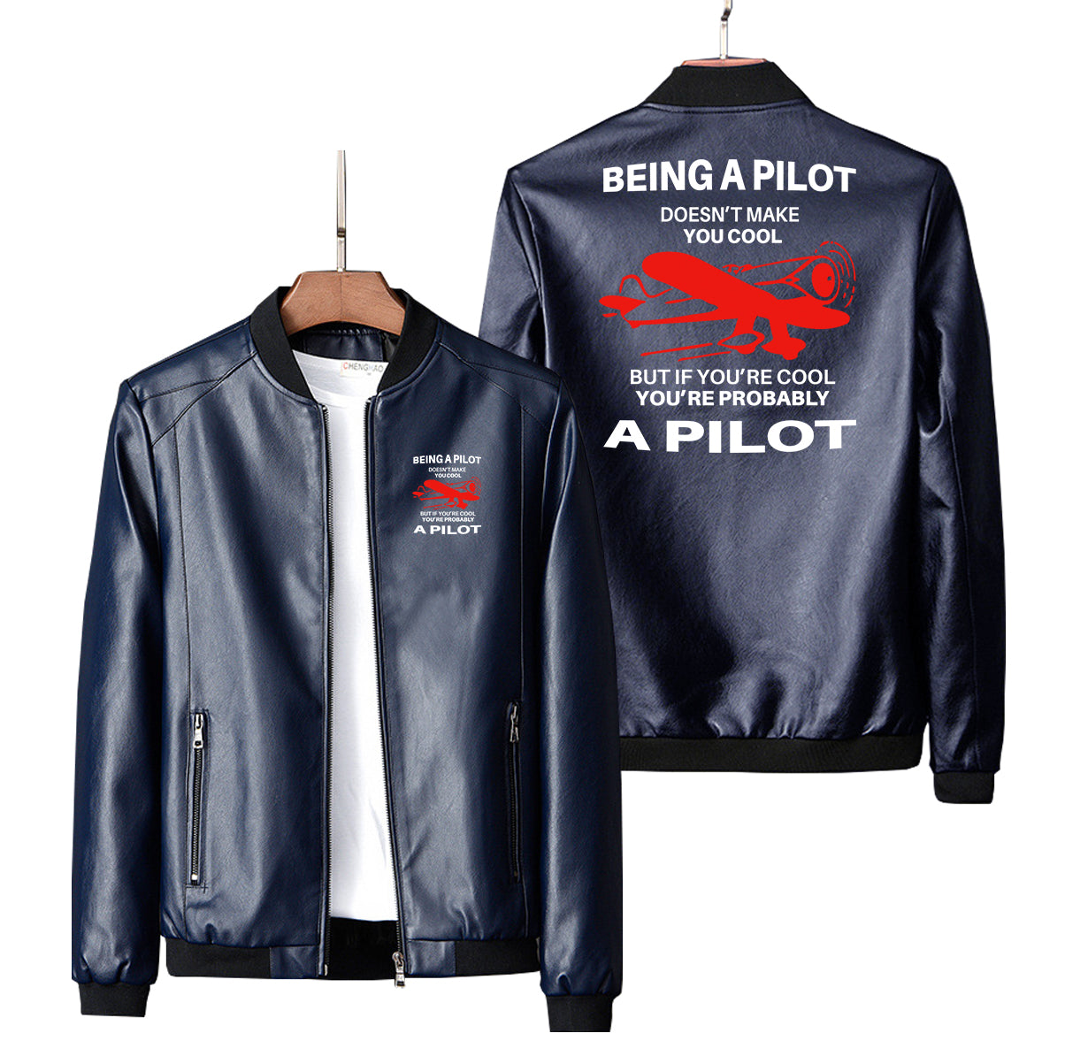 If You're Cool You're Probably a Pilot Designed PU Leather Jackets