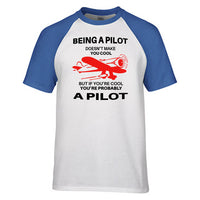 Thumbnail for If You're Cool You're Probably a Pilot Designed Raglan T-Shirts