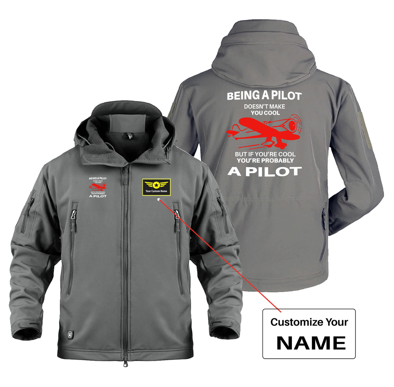 If You're Cool You're Probably a Pilot Designed Military Jackets (Customizable)