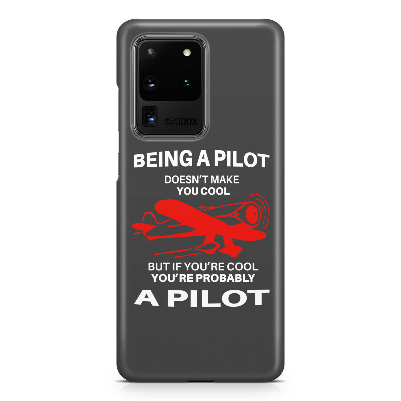 If You're Cool You're Probably a Pilot Samsung A Cases