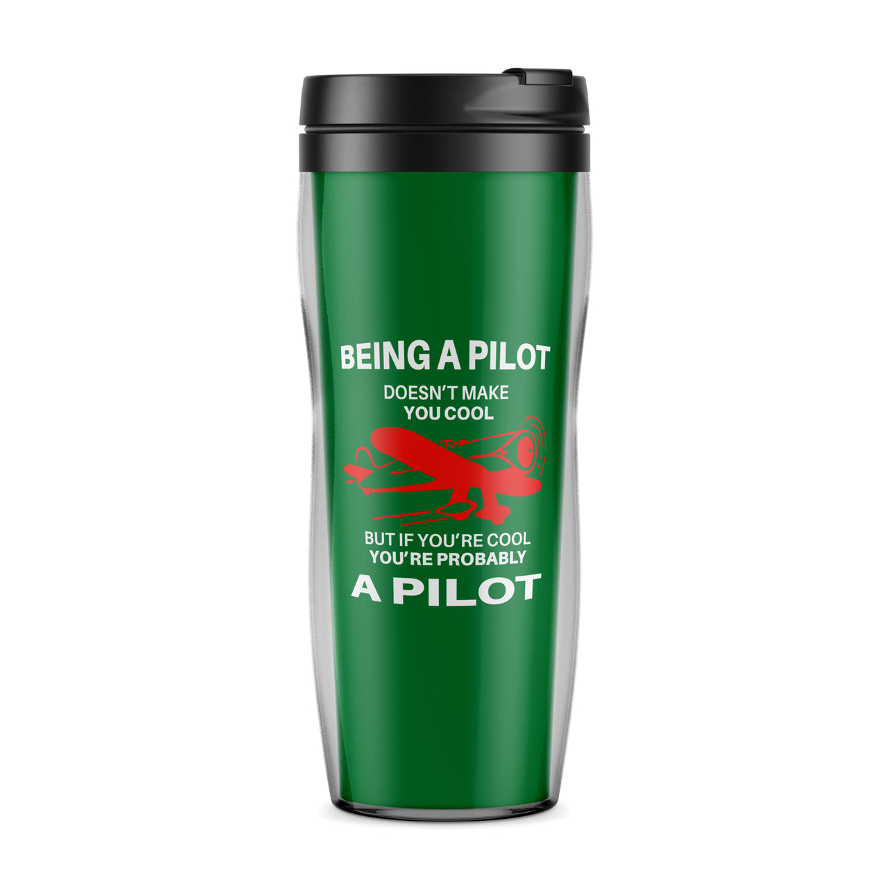 If You're Cool You're Probably a Pilot Designed Travel Mugs