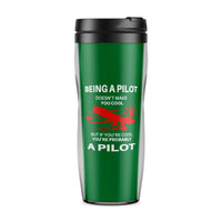 Thumbnail for If You're Cool You're Probably a Pilot Designed Travel Mugs