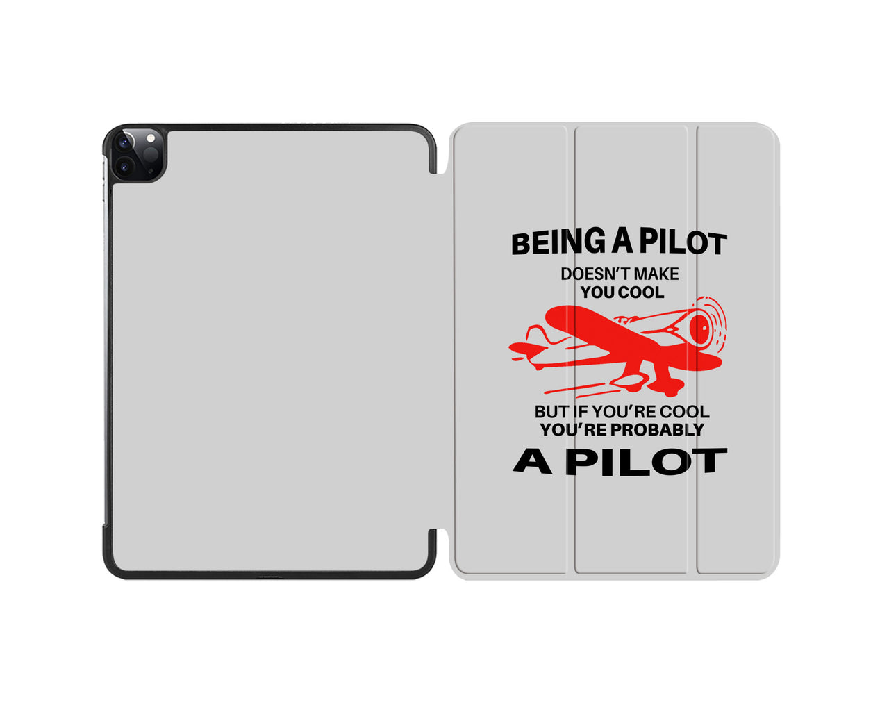 If You're Cool You're Probably a Pilot Designed iPad Cases
