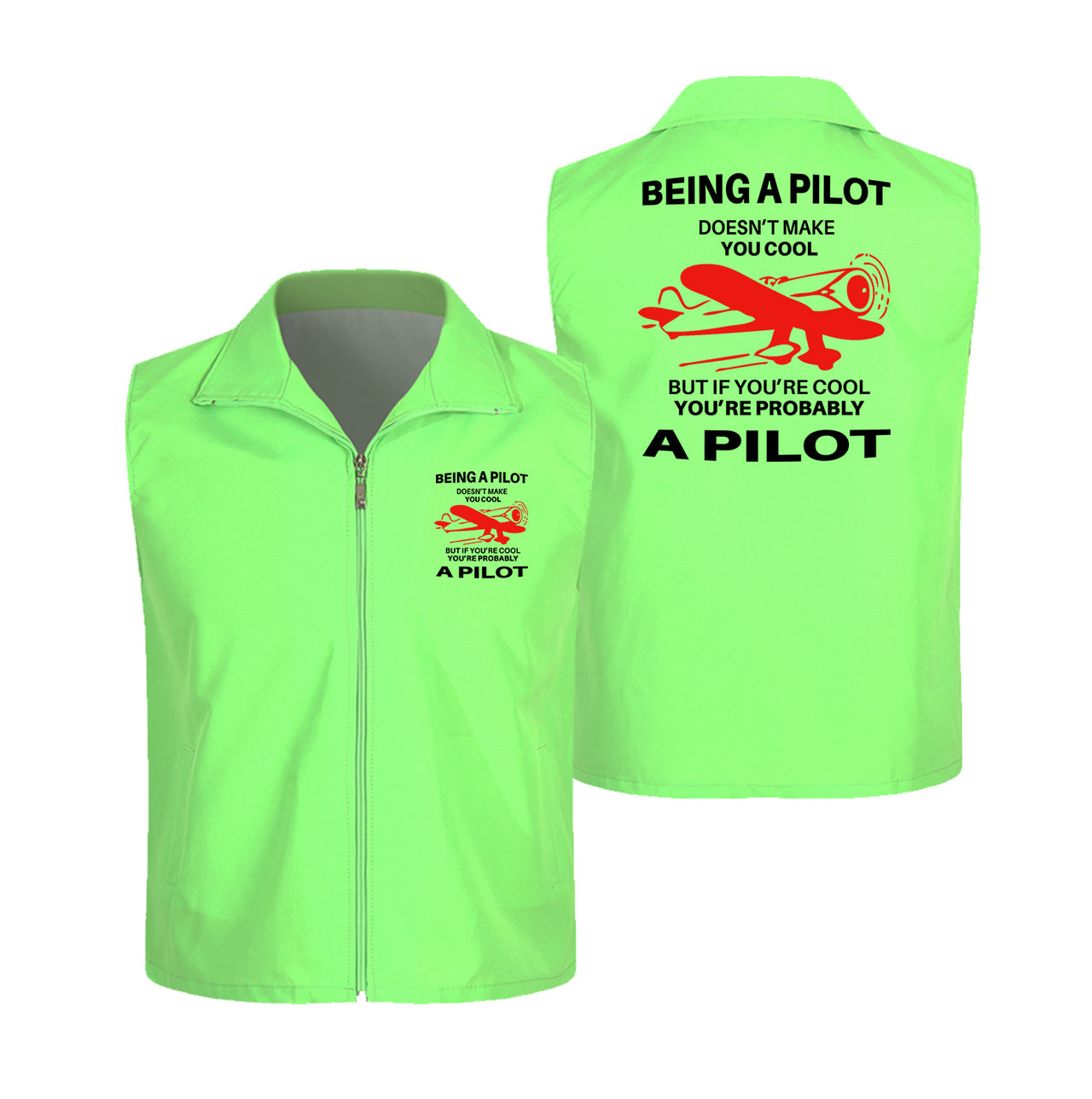 If You're Cool You're Probably a Pilot Designed Thin Style Vests