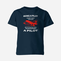 Thumbnail for If You're Cool You're Probably a Pilot Designed Children T-Shirts