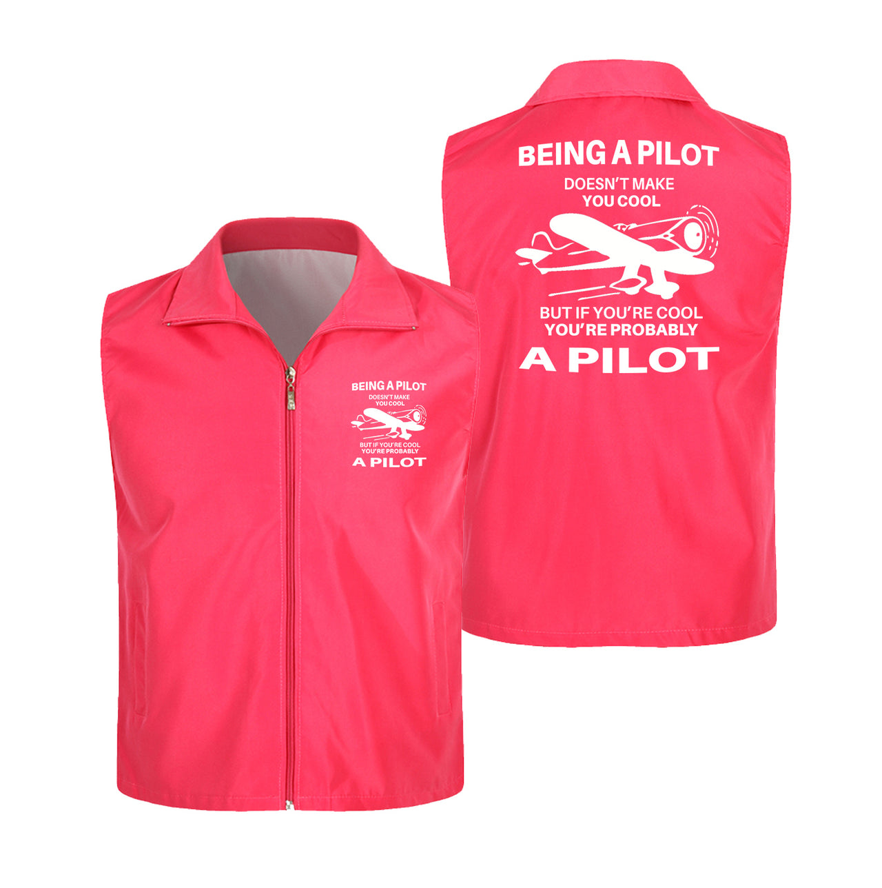 If You're Cool You're Probably a Pilot Designed Thin Style Vests