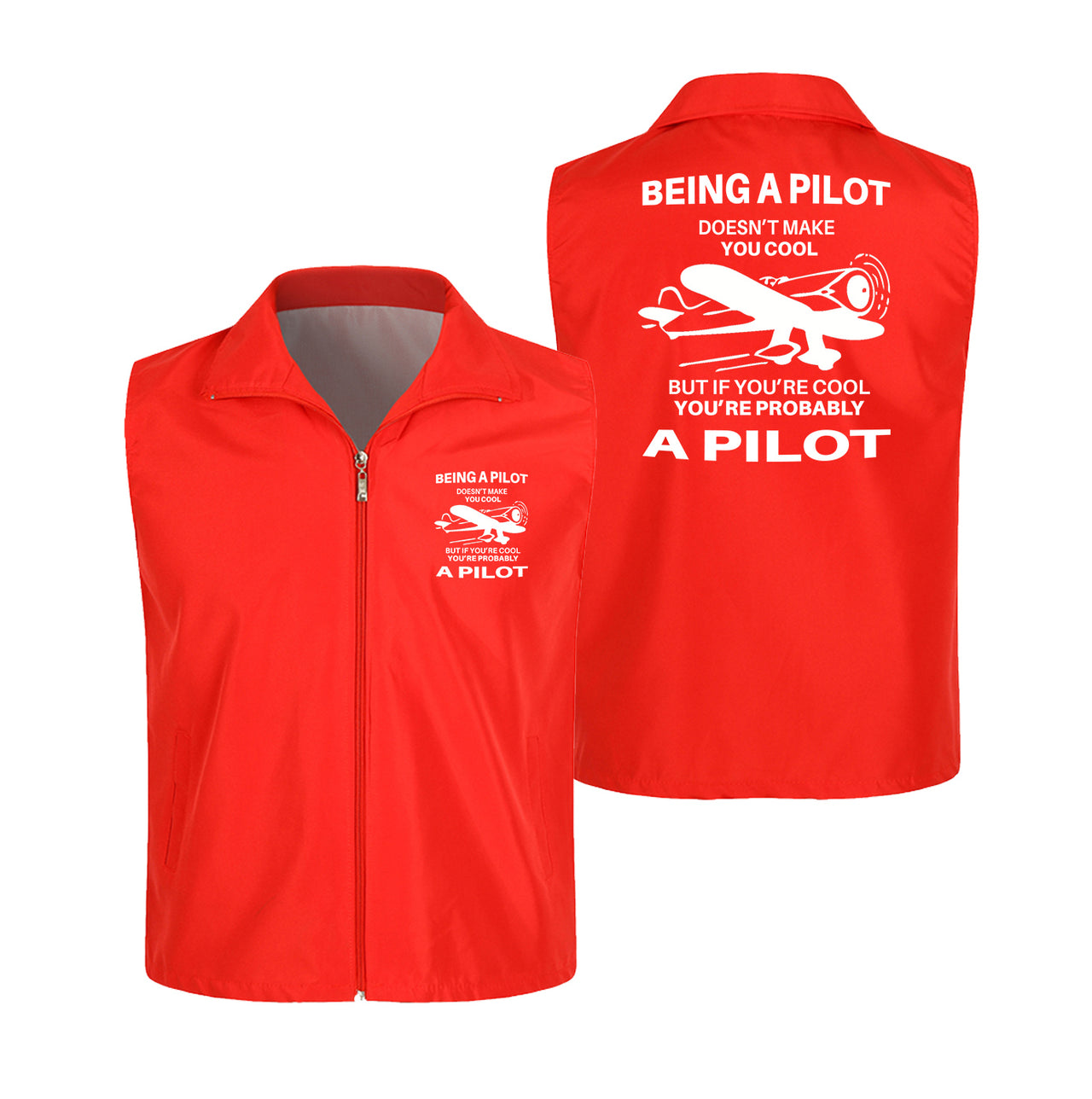 If You're Cool You're Probably a Pilot Designed Thin Style Vests