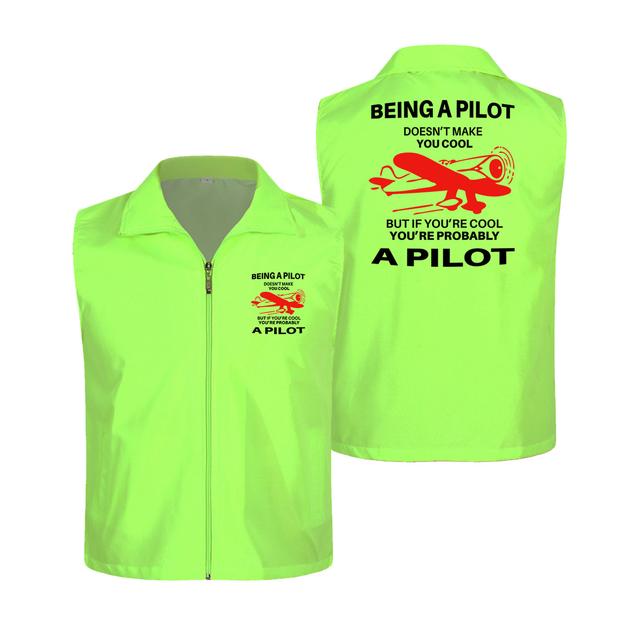 If You're Cool You're Probably a Pilot Designed Thin Style Vests