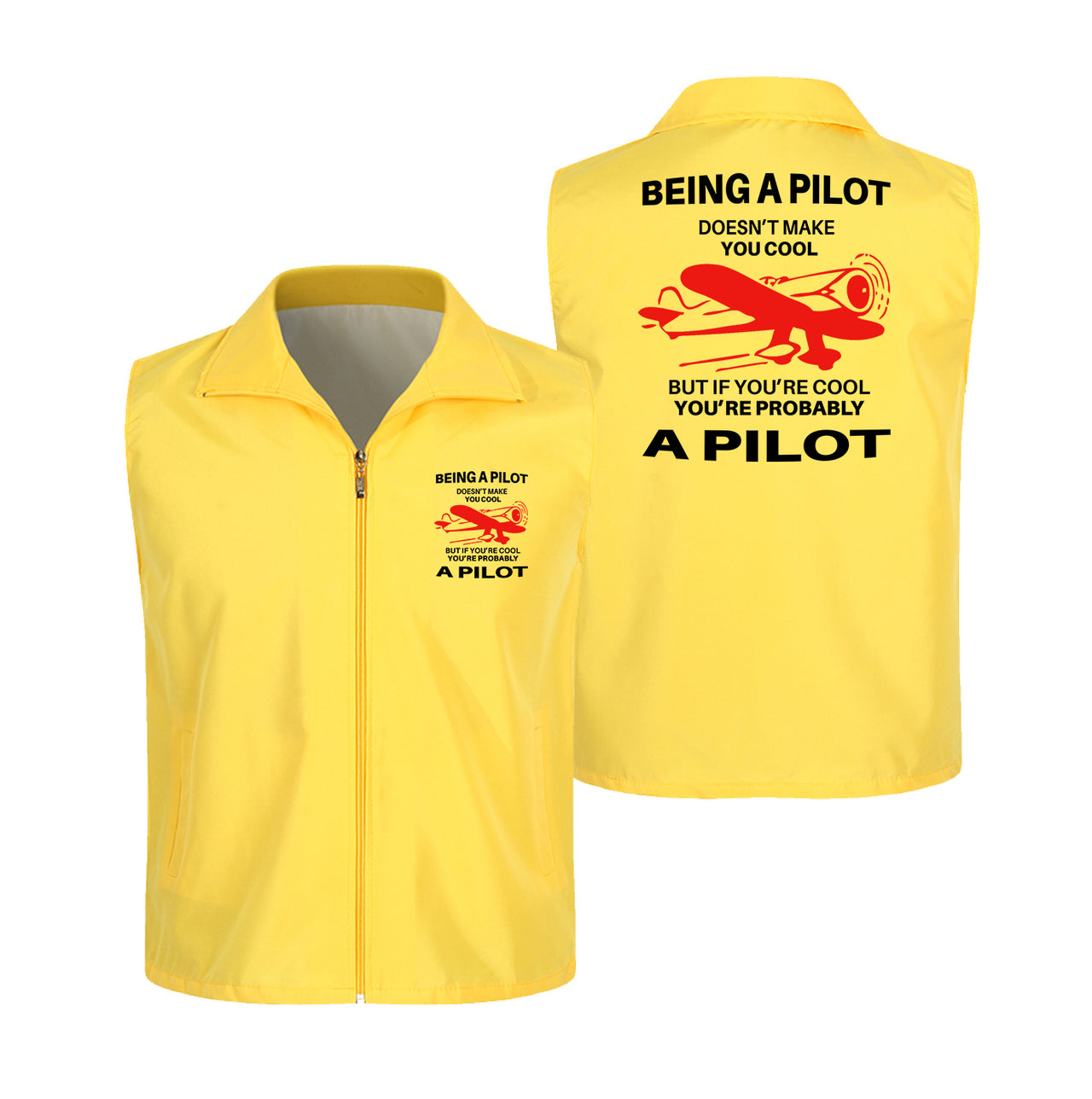If You're Cool You're Probably a Pilot Designed Thin Style Vests