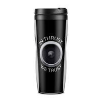 Thumbnail for In Thrust We Trust Designed Travel Mugs