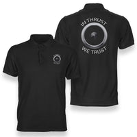 Thumbnail for In Thrust We Trust Designed Double Side Polo T-Shirts