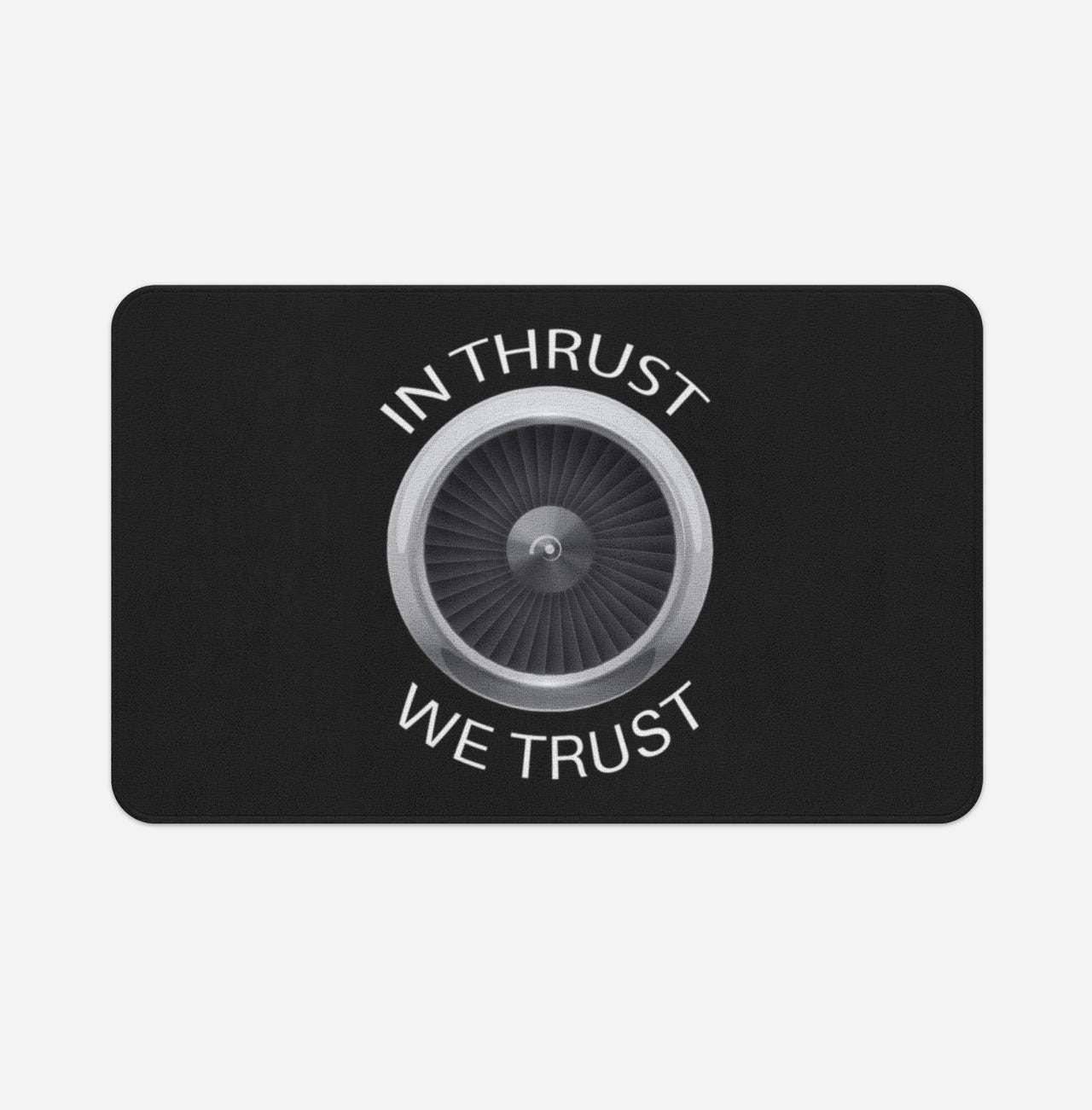 In Thrust We Trust Designed Bath Mats