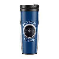 Thumbnail for In Thrust We Trust Designed Travel Mugs