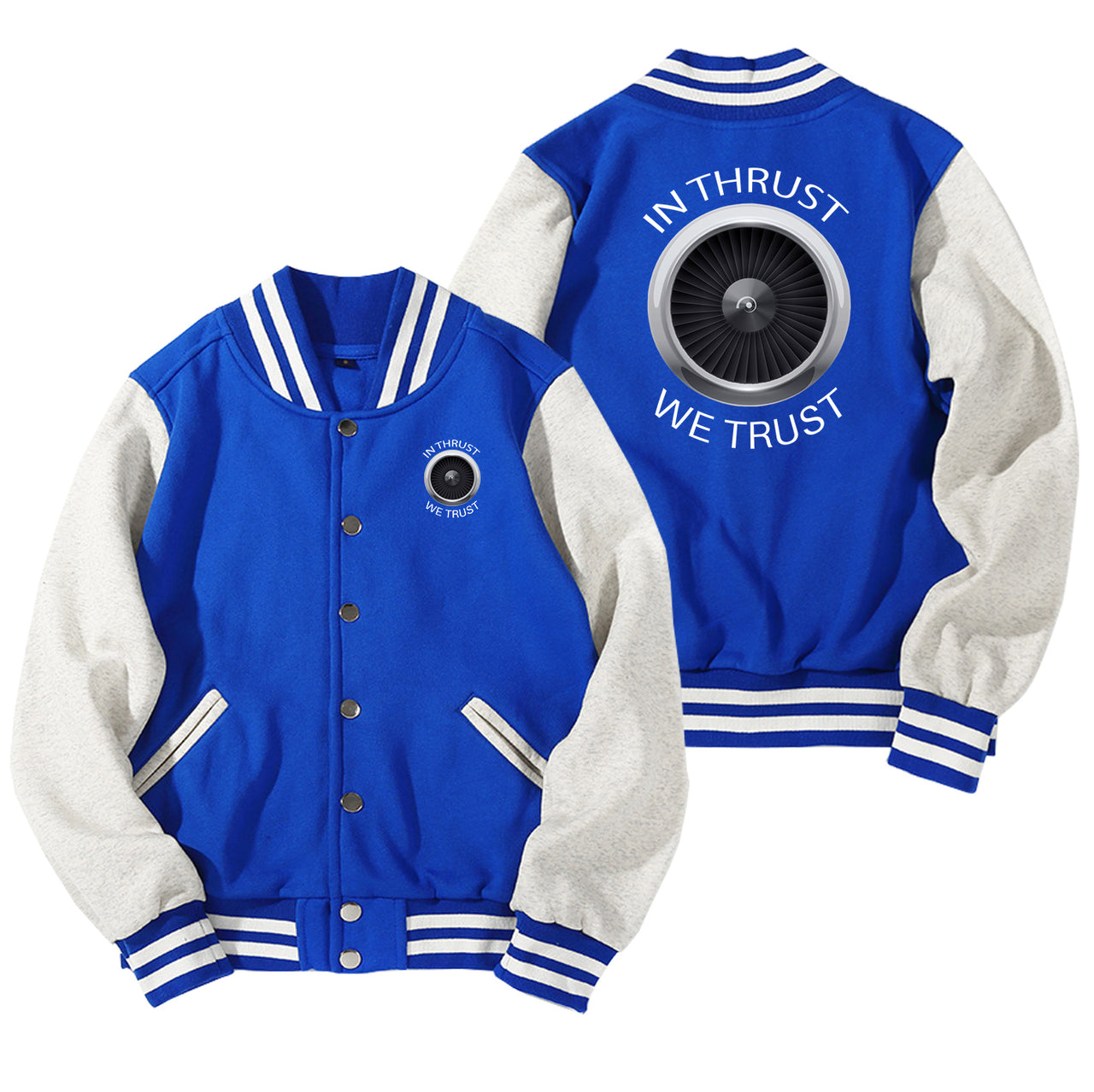 In Thrust We Trust Designed Baseball Style Jackets