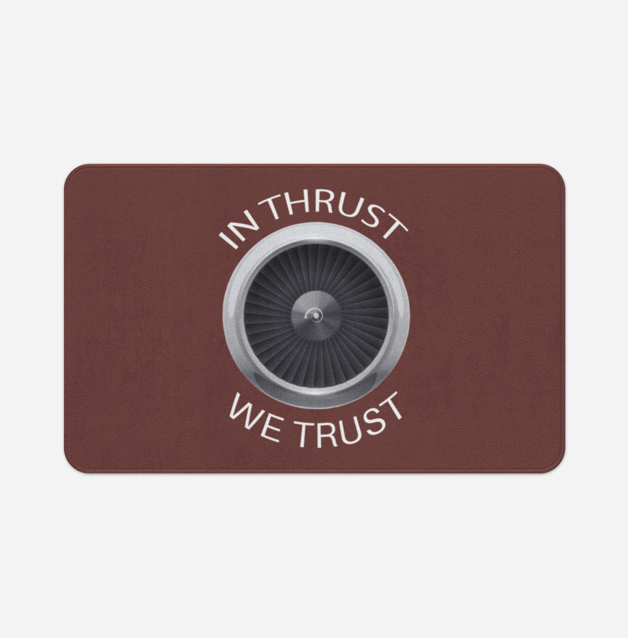 In Thrust We Trust Designed Bath Mats