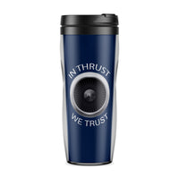 Thumbnail for In Thrust We Trust Designed Travel Mugs