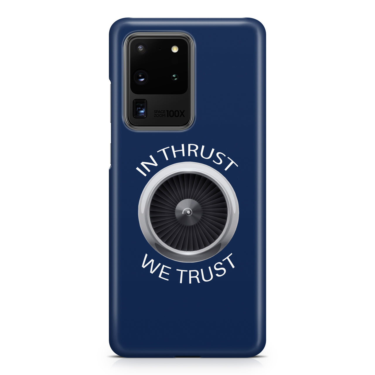 In Thrust We Trust Samsung A Cases