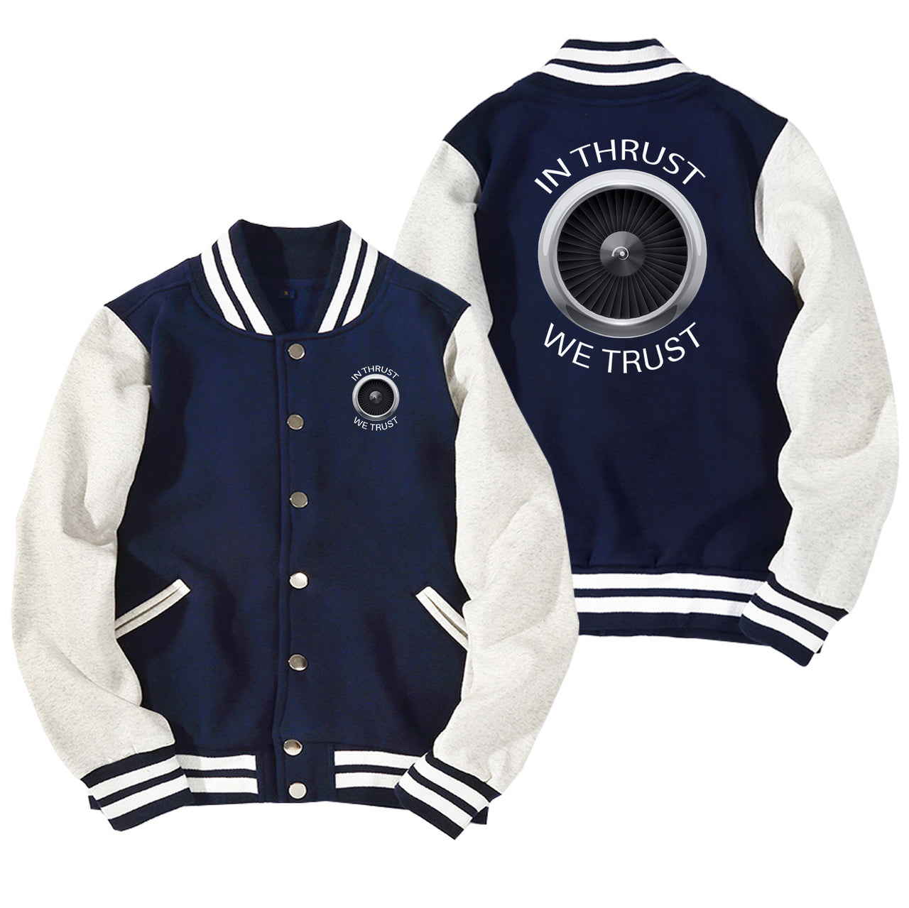 In Thrust We Trust Designed Baseball Style Jackets