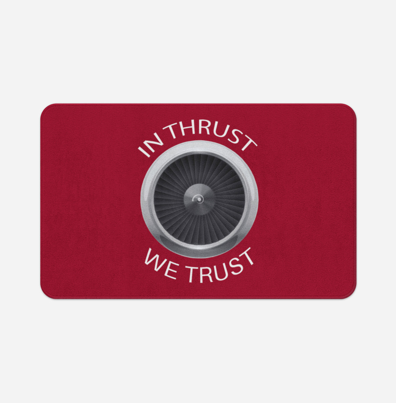 In Thrust We Trust Designed Bath Mats