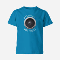 Thumbnail for In Thrust We Trust Designed Children T-Shirts