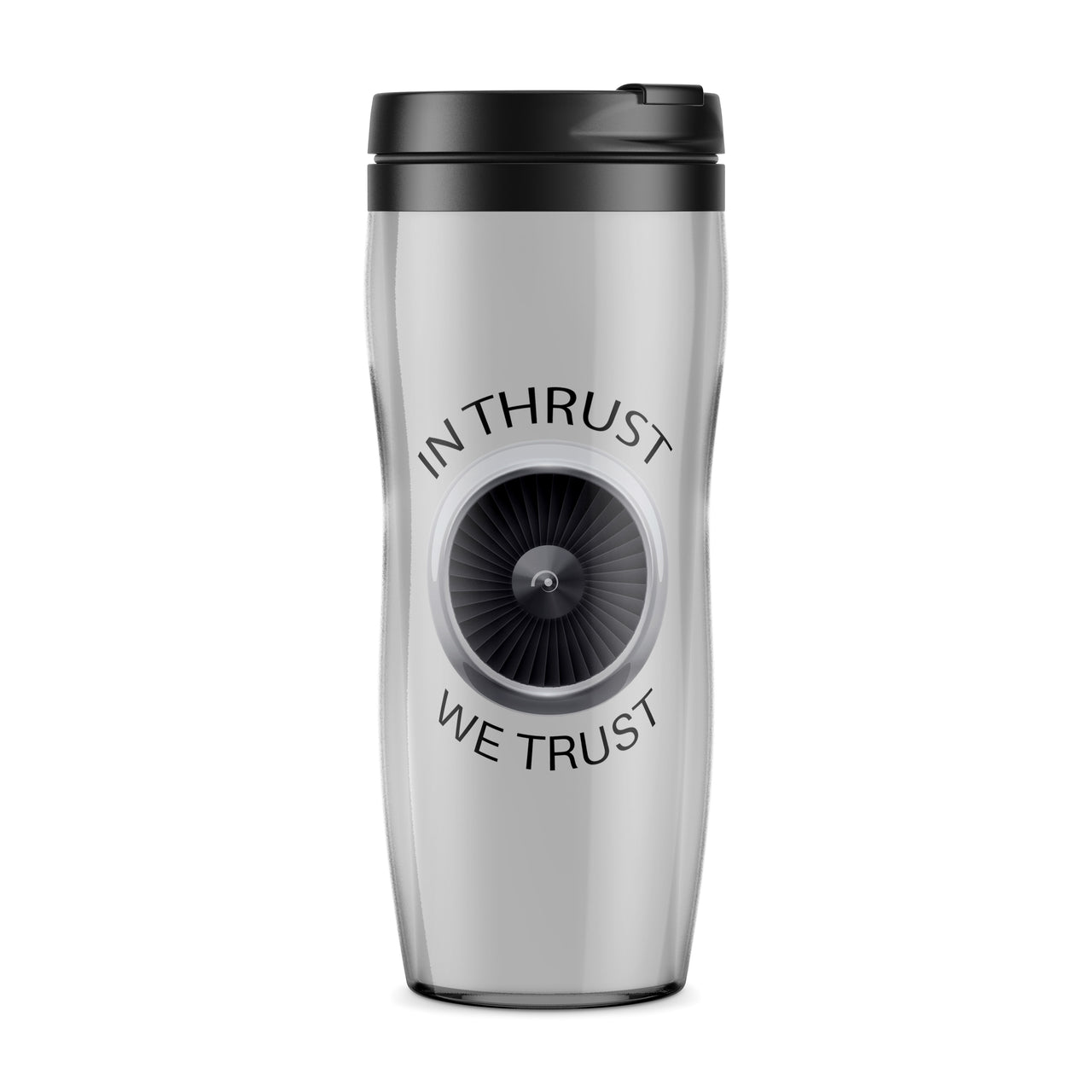In Thrust We Trust Designed Travel Mugs