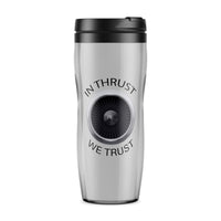Thumbnail for In Thrust We Trust Designed Travel Mugs