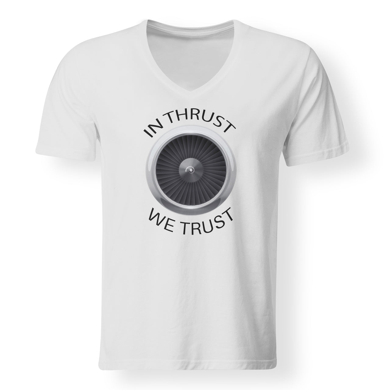 In Thrust We Trust Designed V-Neck T-Shirts