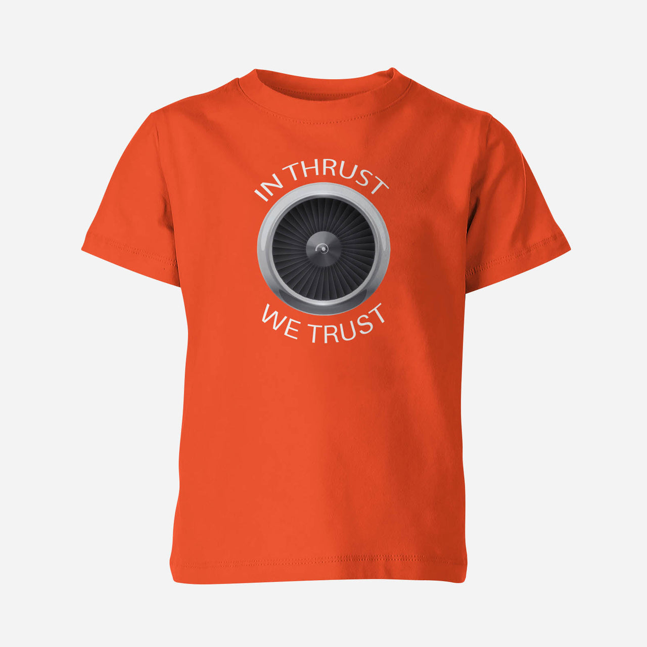 In Thrust We Trust Designed Children T-Shirts