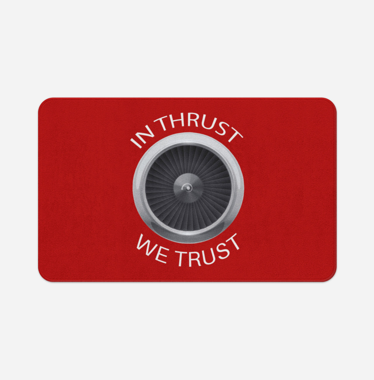In Thrust We Trust Designed Bath Mats