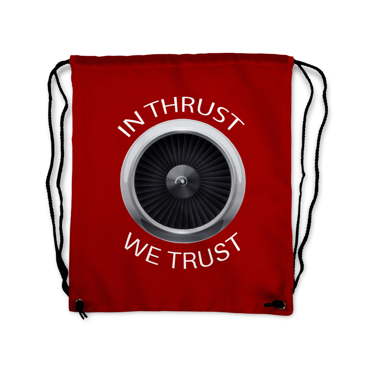 In Thrust We Trust Designed Drawstring Bags