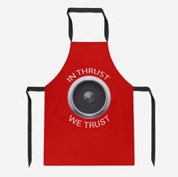 Thumbnail for In Thrust We Trust Designed Kitchen Aprons