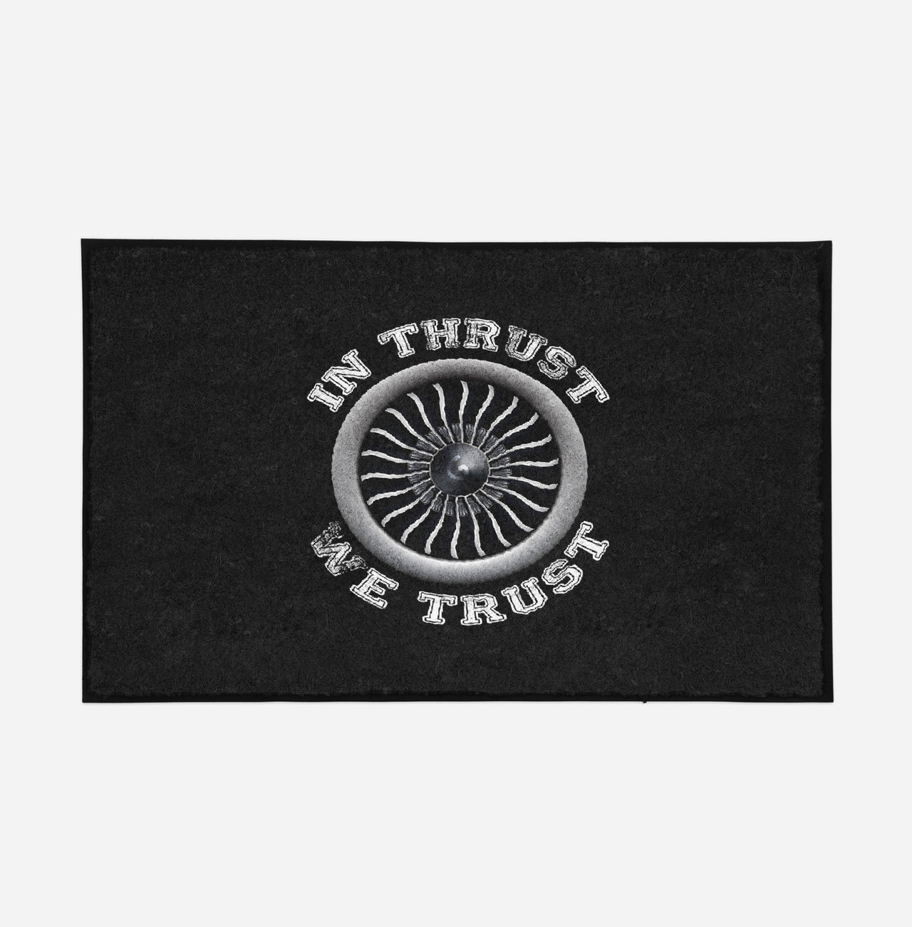 In Thrust We Trust (Vol 2) Designed Door Mats