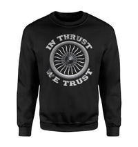 Thumbnail for In Thrust We Trust (Vol 2) Designed Sweatshirts
