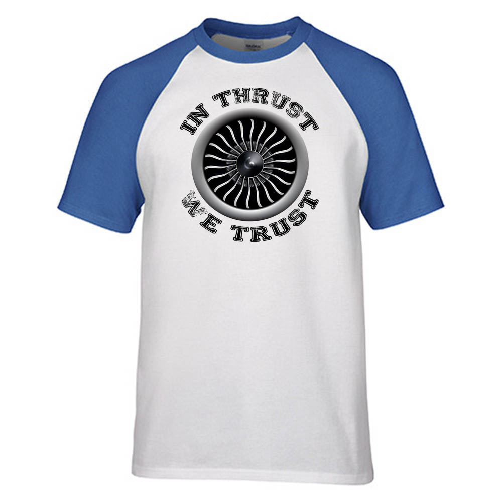 In Thrust We Trust (Vol 2) Designed Raglan T-Shirts