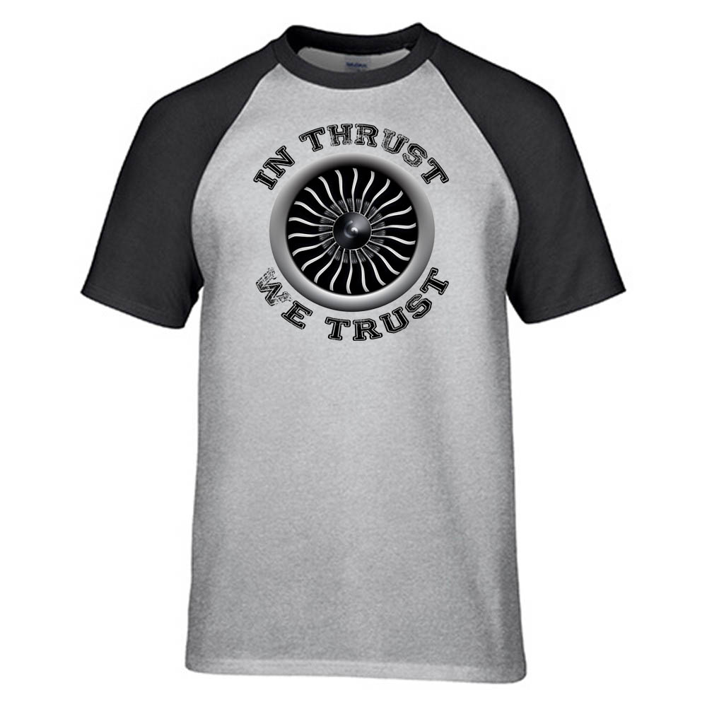 In Thrust We Trust (Vol 2) Designed Raglan T-Shirts