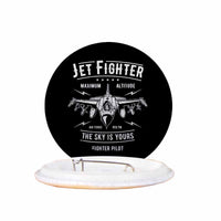 Thumbnail for Jet Fighter - The Sky is Yours Designed Pins