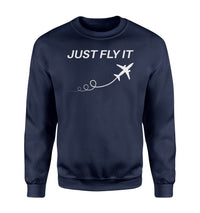 Thumbnail for Just Fly It Designed Sweatshirts